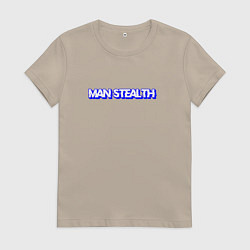 Женская футболка Man stealth