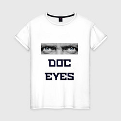 Женская футболка Doc Eyes
