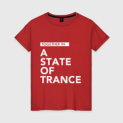 Женская футболка Together in A State of Trance