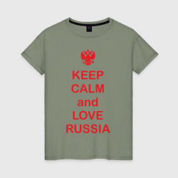 Женская футболка Keep Calm & Love Russia