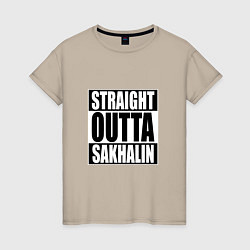 Женская футболка Straight Outta Sakhalin