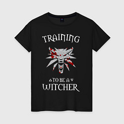 Женская футболка Training to be a Witcher