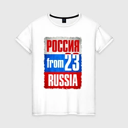 Женская футболка Russia: from 23